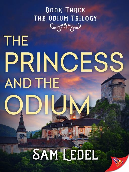 Title details for The Princess and the Odium by Sam Ledel - Available